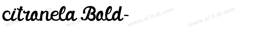 citronela Bold字体转换